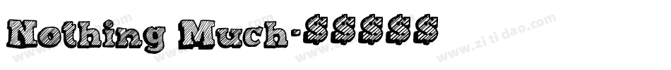 Nothing Much字体转换